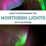 Northern Lights Photography - header image - how to photograph the northern lights with an iPhone