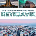 How to Spend the Perfect 3 Days in Reykjavik, Iceland