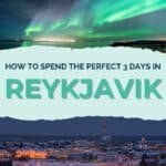 How to Spend the Perfect 3 Days in Reykjavik, Iceland