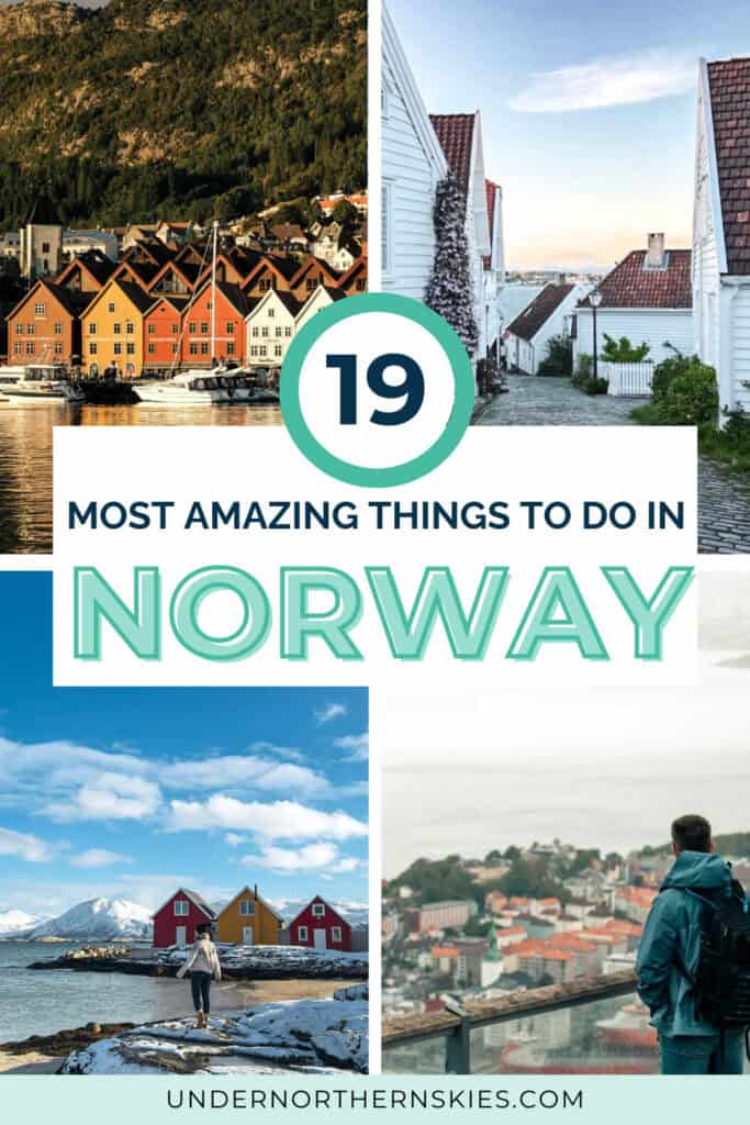 19 Amazing Things to do in Norway