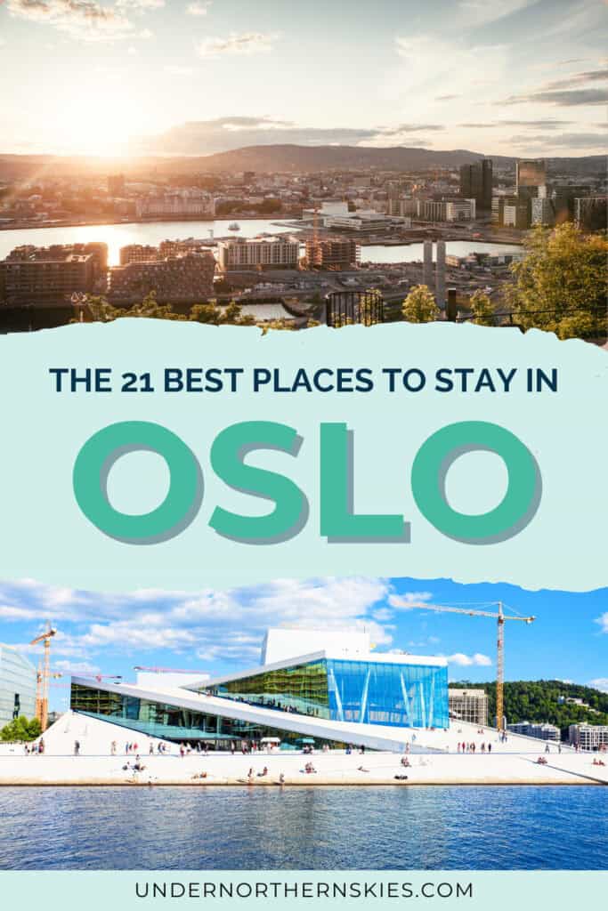 Where to Stay in Oslo, Norway: The 21 Best Hotels